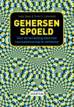 Sally Satel, Scott O. Lilienfeld - Gehersenspoeld over de verleiding alles met neurowetenschap te verklaren