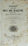 Maréchal Marmont Duc de Raguse - Mémoires du Maréchal Marmont Duc de Raguse de 1792 à 1841 - 9 tomes Imprimés sur le manuscrit original de l'auteur