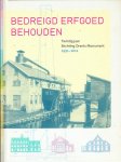 Boivin, Bertus - Bedreigd erfgoed behouden  Twintig jaar Stichting Drents Monument 1991-2011
