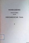 Diverse auteurs - Handleiding voor het gebruik van de Indonesische taal