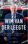 Frits Conijn - WIM VAN DER LEEGTE / hoe een Brabantse familieman Nederland aan werk hielp