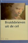 Dietrich Bonhoeffer 24612 - Bruidsbrieven uit de cel 1943-1945
