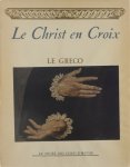 Maurice Sérullaz - Le Christ en croix, Greco