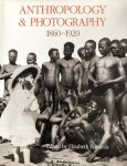  - Anthropology and Photography, 1860-1920