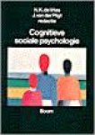 Vries, N.K. de, J. van der Pligt ( red ) - Cognitieve sociale psychologie