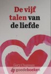 Chapman, Gary - De vijf talen van de liefde *nieuw*