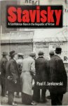 Paul Jankowski - Stavisky A Confidence Man in the Republic of Virtue