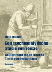 Hein de Jong - Een Psychoanalytische Studie Van Poezie
