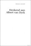 Fernand Naeyaert - Denkend aan Albert van Dyck