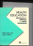 Tones, Keith/Sylvia Tilford - Health education