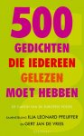 Ilja Leonard Pfeijffer, Gert Jan de Vries - 500 gedichten die iedereen gelezen moet hebben