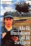Devanter, Lynda van - Als ik thuiskom zal ik zwijgen