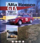 Maurizio Tabucchi - Alfa Romeo GTA "leggera" e vincente