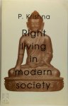 Padmanabhan Krishna 264321, International Theosophical Centre (Naarden Netherlands) - Right living in modern society