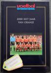 Derksen, Johan & Nederhof, Bert - 2000, het jaar van Oranje