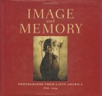 WATRISS, WENDY; LOIS PARKINSON ZAMORA (EDITORS) - Image and Memory: Photography From Latin America, 1866-1994.  Hardcover. ISBN: 0292791186.  Brown cloth boards, burgundy dj with bw illus.; 450 pp.; profuse bw illustrations. Goede staat (kleine beschadiging achterkant losse stofomslag). Very good (m