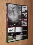 Lieshout, J. W.V. van - Overloon. Van Slagveld naar Liberty Park