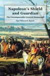 Edward Ryan, Edward Ryann - Napoleon's Shield and Guardian