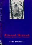 Schroeder, Brian - Altared Ground: Levinas, History and violence