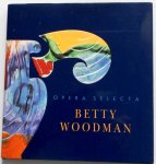 Koplos Janet, Schjeldahl Peter, Staal Gert, - Betty Woodman Opera selecta Tentoonstelling museum het Kruithuis 1990 Koplos Janet, Schjeldahl Peter, Staal Gert, - Betty Woodman Opera selecta Tentoonstelling museum het Kruithuis 1990