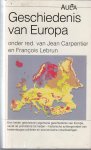 Carpentier, Jean; Francois Lebrun - Geschiedenis van Europa. Carpentier, Jean; Francois Lebrun - Geschiedenis van Europa.