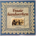 Boer-Jantzen, Florentine - Fraaie handwerken.
