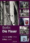Christian Bahr - Berlin - Die Mauer Christian Bahr - Berlin - Die Mauer