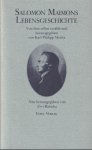 Maimon, Salomon - Salomon Maimons Lebensgeschichte: Von ihm selbst geschrieben und herausgegeben von Karl Philipp Moritz