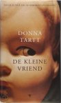 Donna Tartt - De kleine vriend