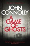 John Connolly - A Game of Ghosts