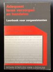 Meijer-Daniëls  J. - ADEQUAAT LEREN VERZORGEN & HANDELEN  Leerboek voor zorgassistenten