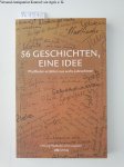Stiftung Pfadfinden (Hrsg.): - 56 Geschichten, eine Idee : Pfadfinder erzählen aus sechs Jahrzehnten.