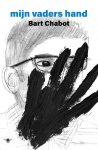 Bart Chabot - Mijn vaders hand