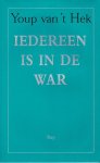 Youp van 't Hek, N.v.t. - Iedereen Is In De War
