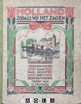 D. Huygen, Paul Bodifée - Holland zooals wij het zagen.