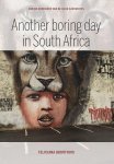 Feliciana Groothuis - Another boring day in South Africa