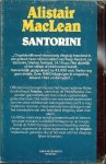 Maclean Alistair .. Vertaling  J.J. de Wit .. Omslagontwerp : Rob Eckhardt - Santorini