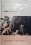 Eckhart , Kirsten . & Willem-Jan Hendriks . [ ISBN 9789089891778 ] 2718 ( Boekband is niet meer aanwezig . ) - Zoete & Hartige Heerlijkheden . ( Ontbijt, lunch en patisserie van Gartine  ) Voor iedereen die van een bijzonder ontbijt, een verrukkelijke lunch of originele high tea houdt, biedt dit boek tal van inspirerende recepten. -