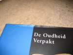 Beek, Drs. R. van / Crouwel, Dr. J.H. / , Docter, Dr. R.F. / Stissi, Drs. V.V. / Wendrich, Drs. W.Z. - De Oudheid Verpakt
