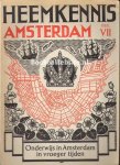 Hoogland, P. - Onderwijs in Amsterdam in vroeger tijden