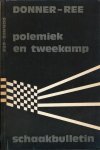 Donner-Ree - Polemiek van Tweekamp