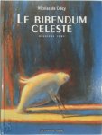 Nicolas de Crécy 236394 - Le bibendum céleste Deuxième tome