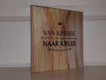 Lessin, Roy - Van kribbe naar kruis. Op weg van Kerst naar Pasen