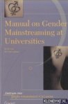 Stevens, Ils - Manual on Gender Mainstreaming at Universities. Equal Opportunities at Universities: Towards a Gender Mainstreaming Approach