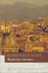 Hirs, Margreet - Romeins Theater - een literaire misdaadroman