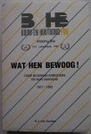 Xanten H J van - Wat hen bewoog! Osse bouwvakarbeiders en hun vakbond 1917 - 1992