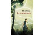 Erin Kelly - De verdorde roos Erin Kelly - De verdorde roos