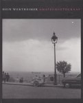 Wertheimer,Hein - Hein Wertheimer 1913-1997 amateurfotograaf