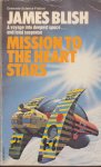 Blish, James - Heart Stars 2 : Mission to the Heart Stars