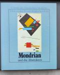 Umbro Appollonio - Mondrian und die Abstrakten.